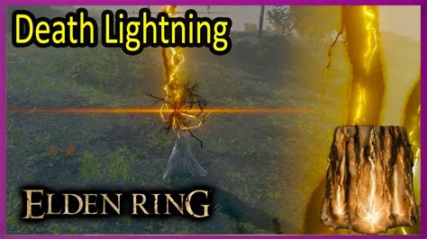 Summons a bolt of <b>lightning</b> to strike foes from above. . Death lightning elden ring